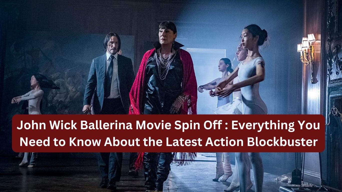 John Wick Ballerina Movie Spin Off