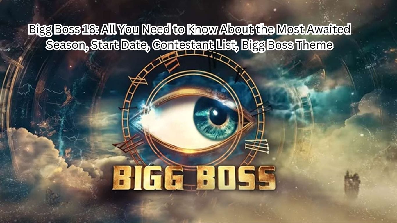 Bigg Boss 18