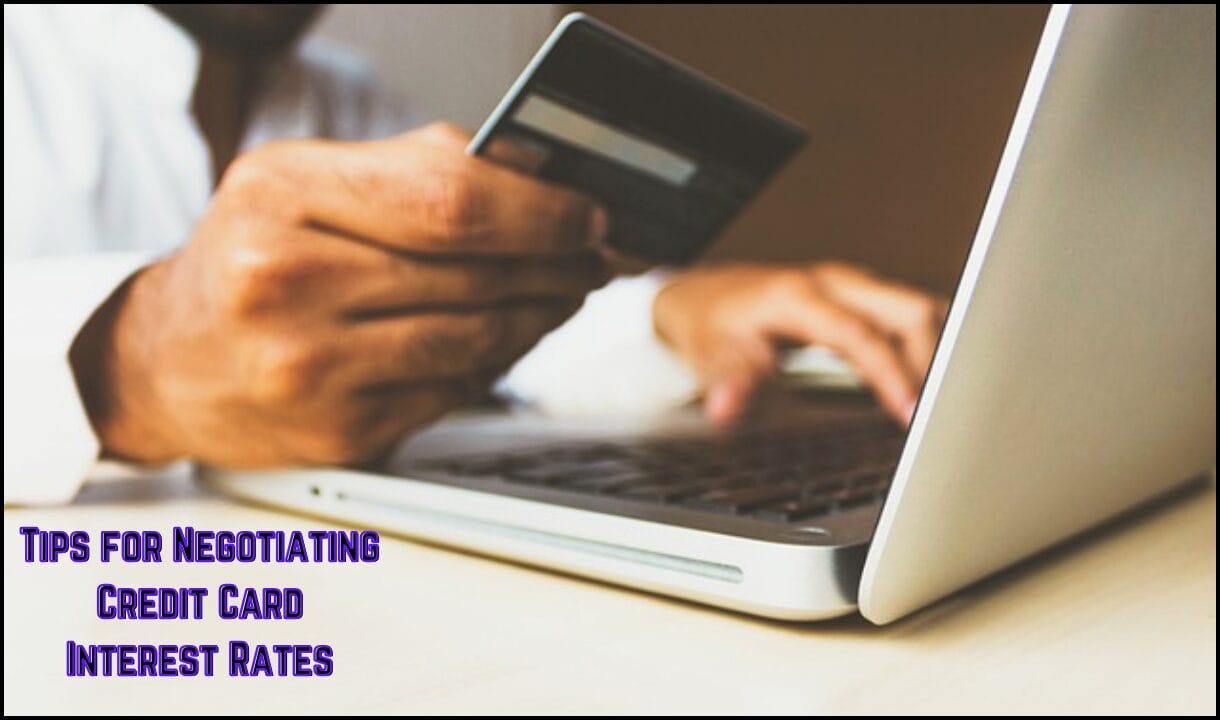 Tips for Negotiating Credit Card Interest Rates: Master the Art of Negotiating Credit Card Interest Rates in 2025