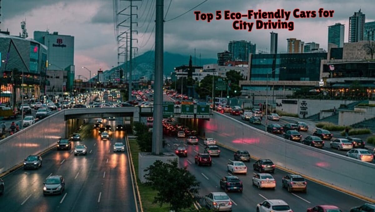 Top 5 Eco-Friendly Cars for City Driving USA: Learn about the criteria for selecting the best eco-friendly cars for city driving