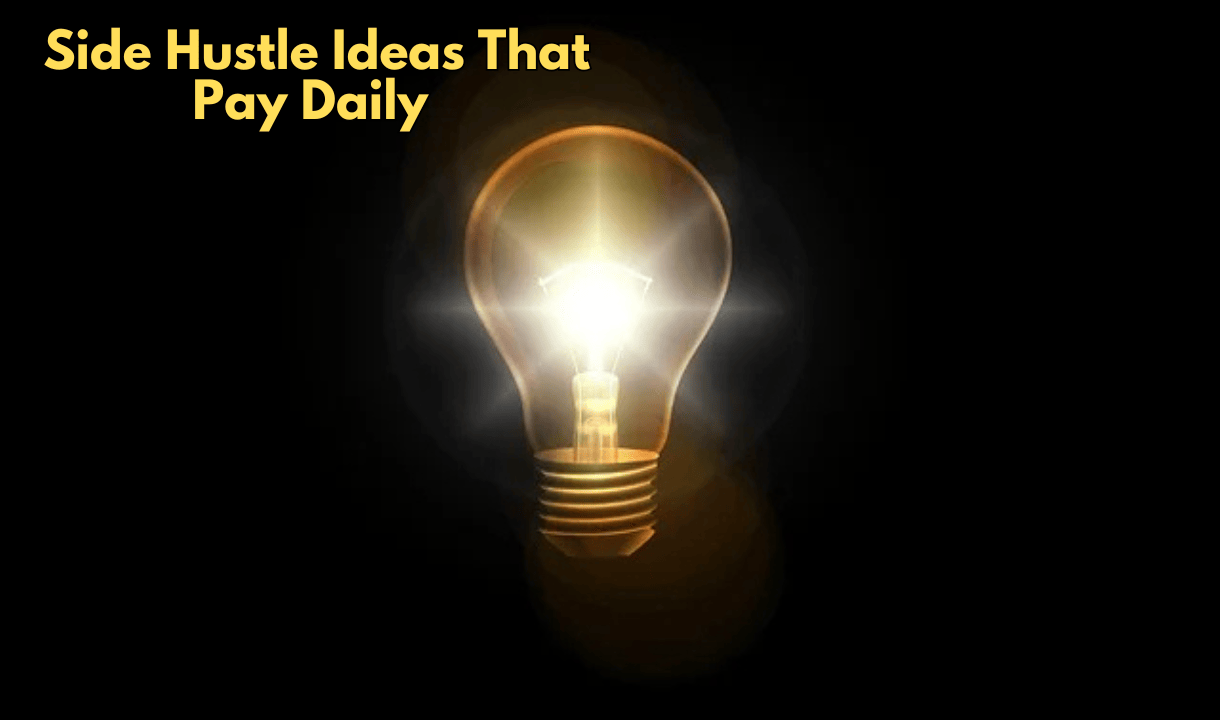 Side Hustle Ideas That Pay Daily USA 2025